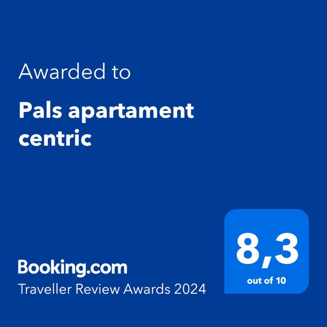 Pals Apartament Centric ภายนอก รูปภาพ